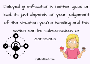 is delayed gratification good